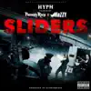 Hyph - Sliders (feat. Philthy Rich & Mozzy) - Single